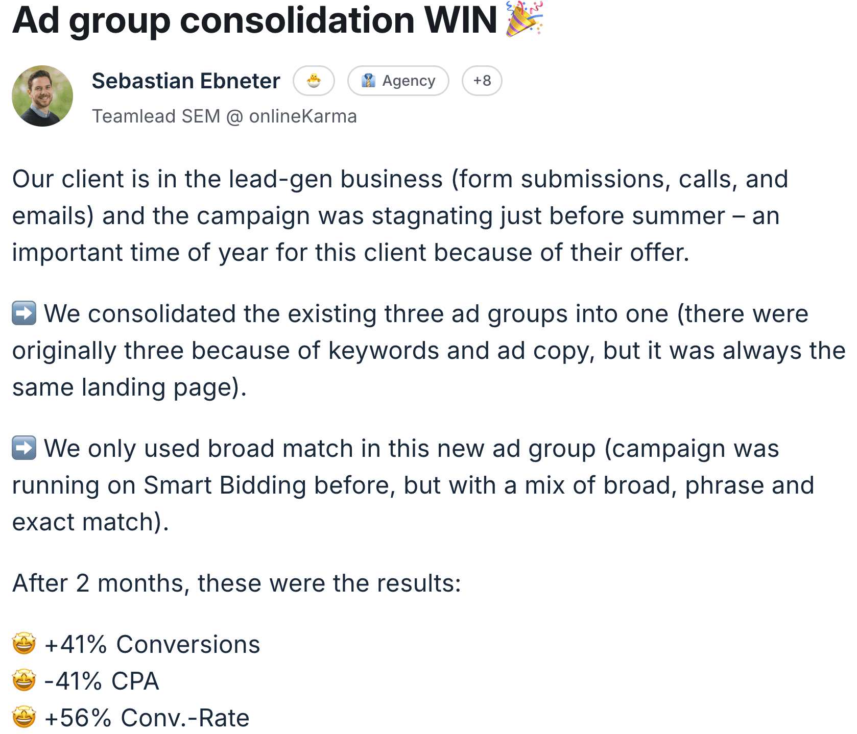 Sebastian Ebneter — ad group consolidation, +41% conversions -41% CPA