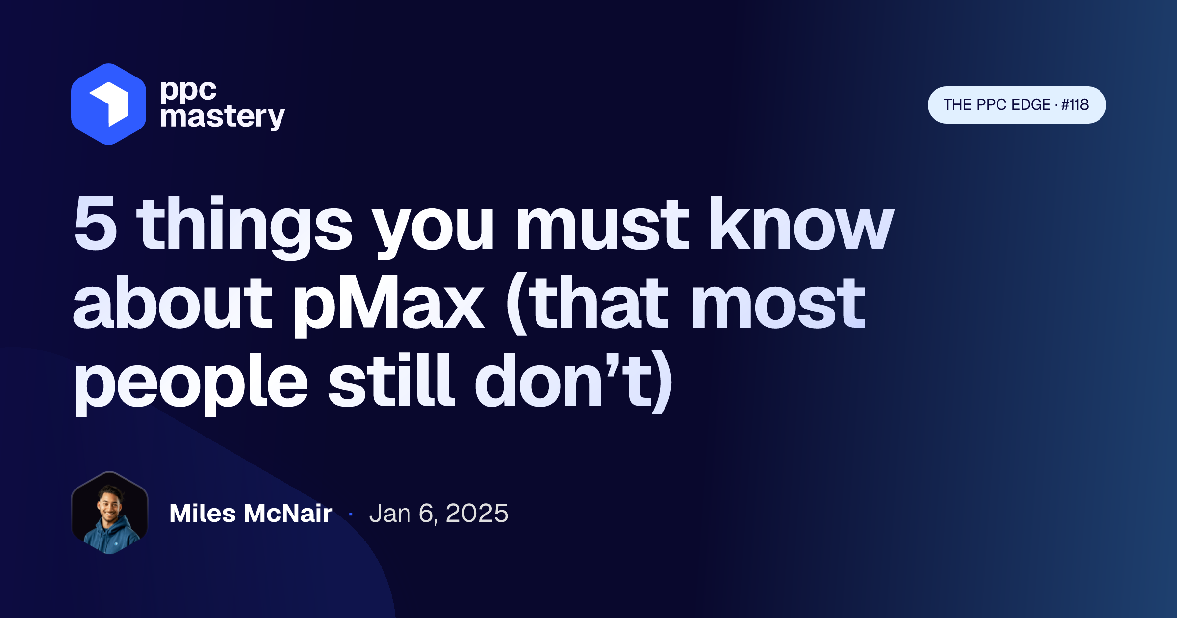 TPE #118: 5 things you must know about pMax (that most people still don ...